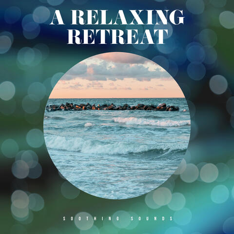 A Relaxing Retreat