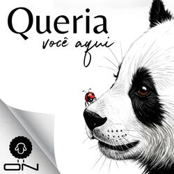 Queria você aqui