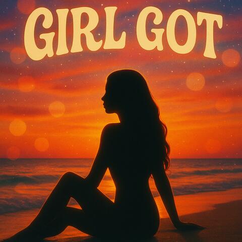 Girl Got
