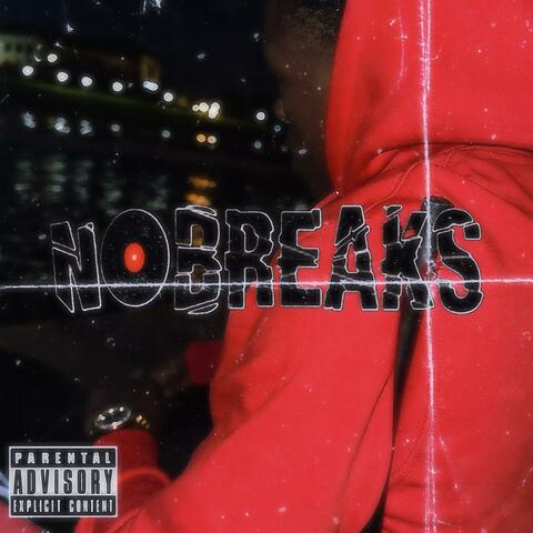 No Breaks