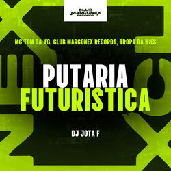 Putaria Futuristica