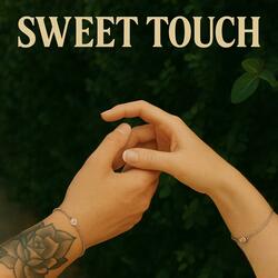 Sweet Touch