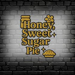 Honey Sweet Sugar Pie