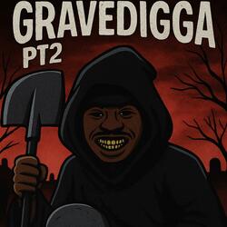 GraveDigga PT2