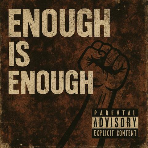 Enough Is Enough