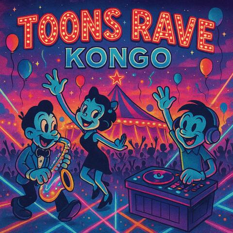 Toons Rave