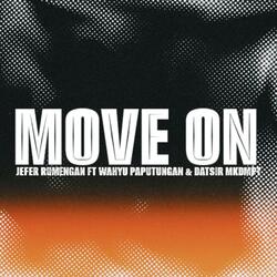 MOVE ON