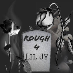 ROUGH 4