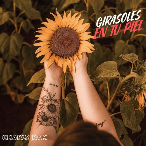 GIRASOLES EN TU PIEL