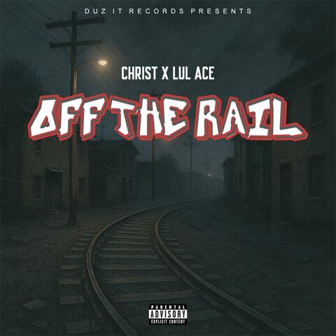 Off-The Rail