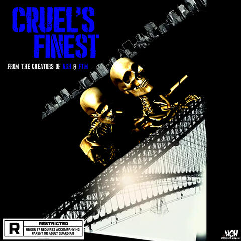 Cruel Finest
