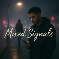 Mixed Signals