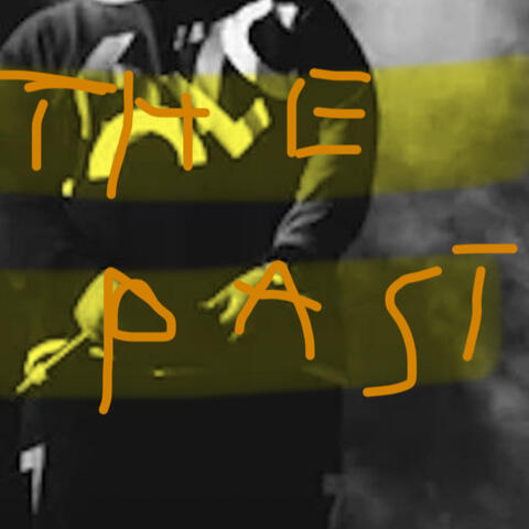 The Past