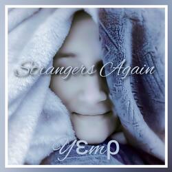 Strangers Again