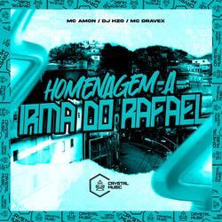 Homenagem a Irmã do Rafael