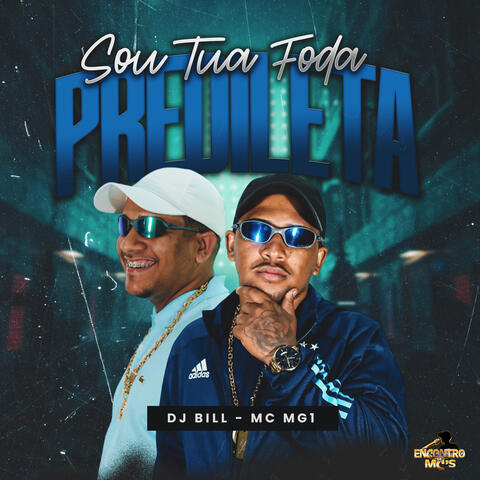 Sou Tua Foda Predileta