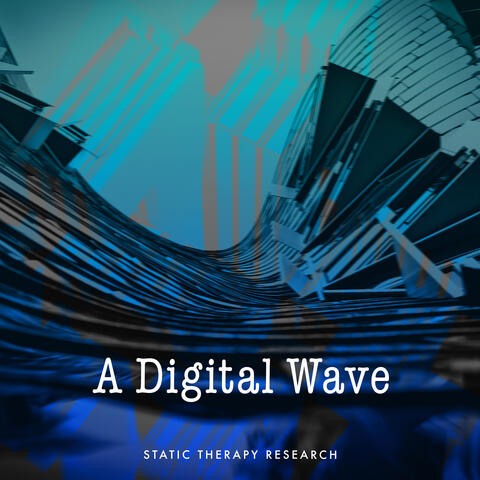 A Digital Wave