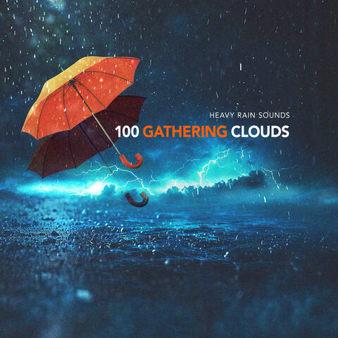 100 Gathering Clouds