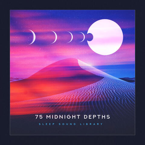 75 Midnight Depths