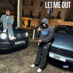 Let me out
