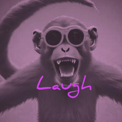 Laugh