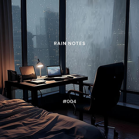 Rain Notes