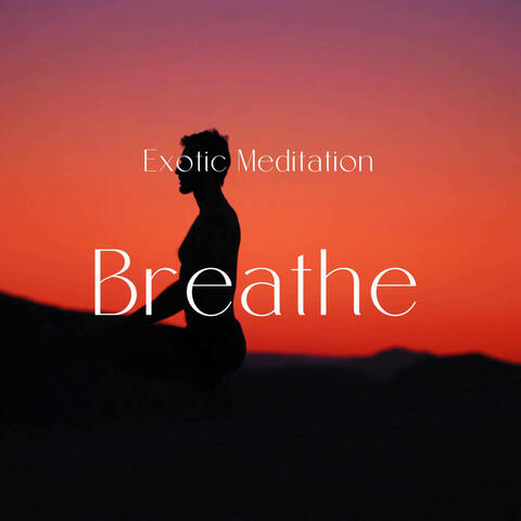 Breathe