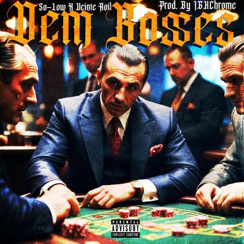 Dem Bosses