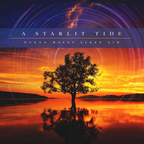 A Starlit Tide