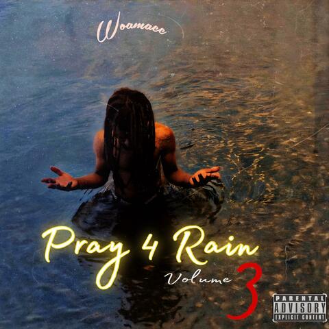 pray 4 rain  volume.3