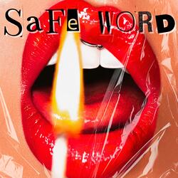 Safe Word