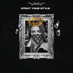 Strut Your Style