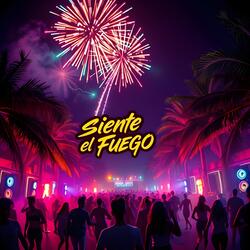 Siente el Fuego