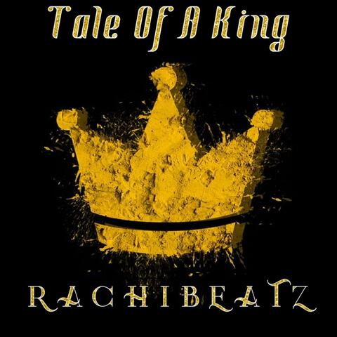 Tale Of A King