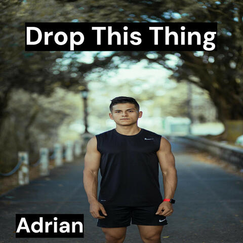 Drop This Thing