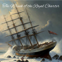 The Wreck of the Royal Charter