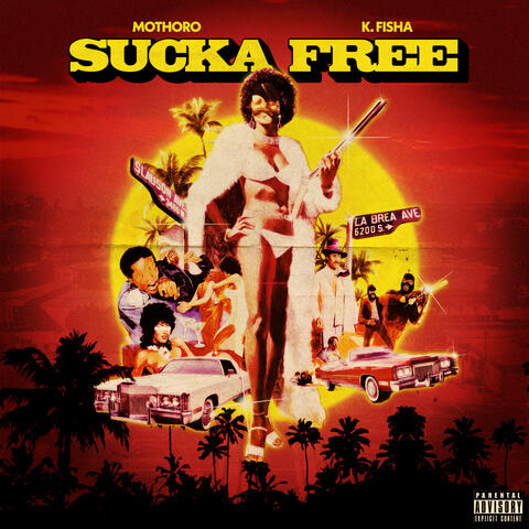 SUCKA FREE