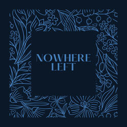 Nowhere Left