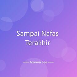 Sampai Nafas Terakhir
