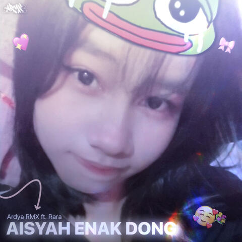 Aisyah Enak Dong