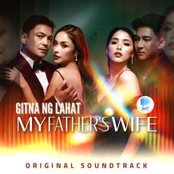 Gitna Ng Lahat (Original Soundtrack of My Father's Wife)