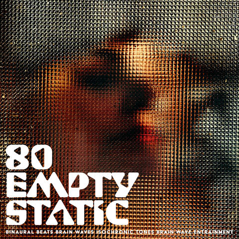 80 Empty Static