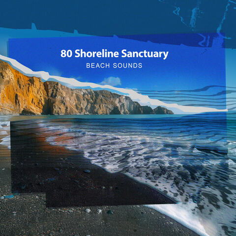 80 Shoreline Sanctuary