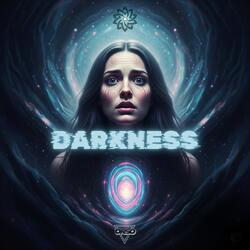 Darkness