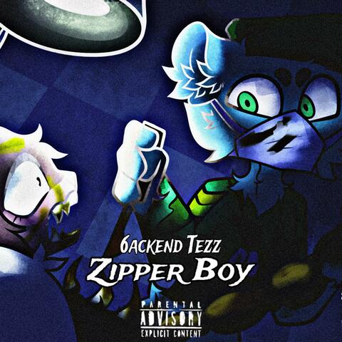 ZIPPER BOY