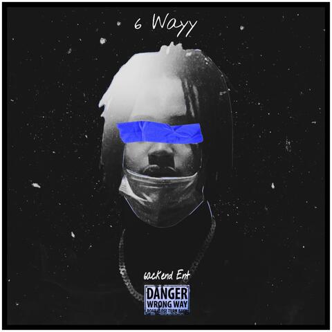 6 WAYY