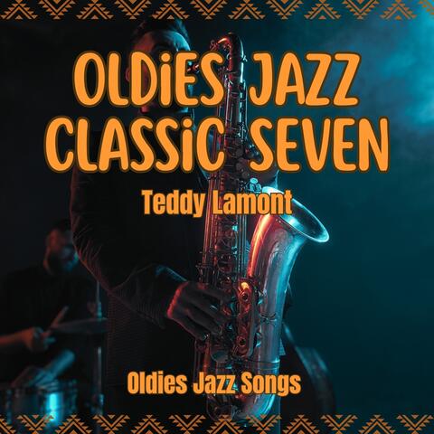 Oldies Jazz classic seven