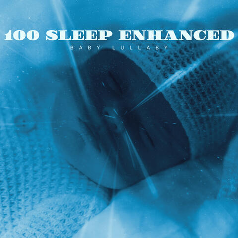 100 Sleep Enhanced