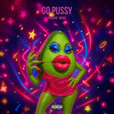 GO PUSSY