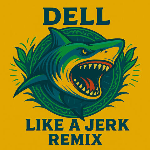LIKE A JERK
